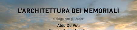 L’architettura dei memoriali, presentazione e dialogo con gli autori
